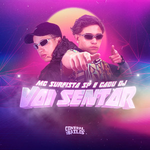 Vai Sentar (Explicit)
