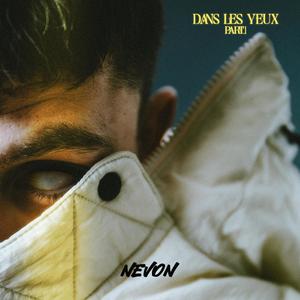 DANS LES YEUX (PART.1) [Explicit]