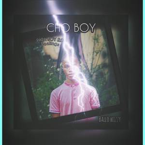 Cho boy (Explicit)