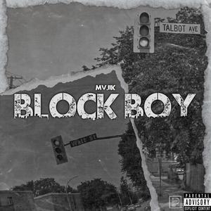 Block Boy (Explicit)