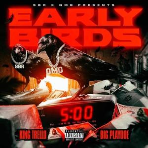 Early Birds (Explicit)