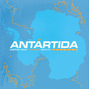 ANTÁRTIDA (Sped Up)