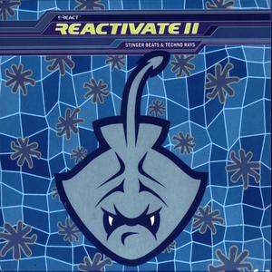 Reactivate 11 - Stinger Beats & Techno Rays