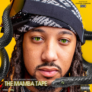 The Mamba Tape (Explicit)