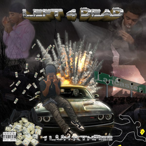 LEFT 4 DEAD (Explicit)