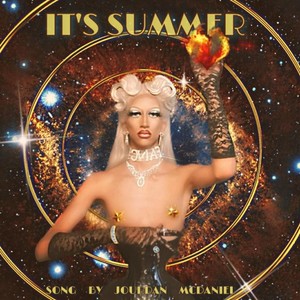 It's Summer (Explicit)
