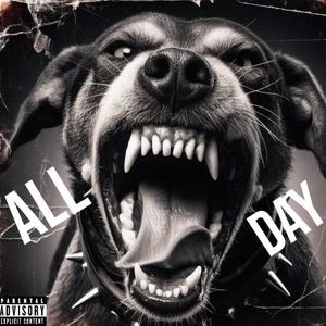 All Day (Explicit)