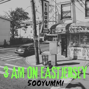 3AM ON 500 (Explicit)