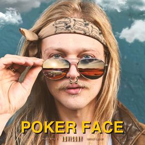 Poker Face (Explicit)