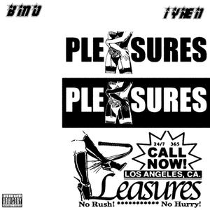 Pleasures (feat. IYÆN) (Explicit)