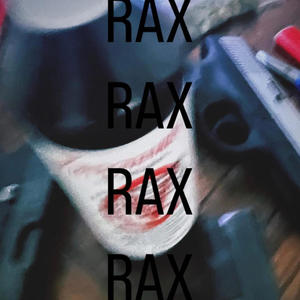 RAXXX (feat. Cee Savoo & Taii Wann) (Explicit)