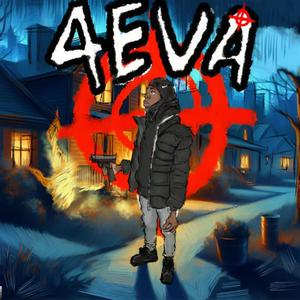 4eva (Explicit)