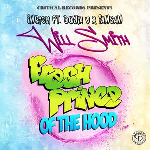 Will Smith (feat. Dojia V & Samiam) (Explicit)
