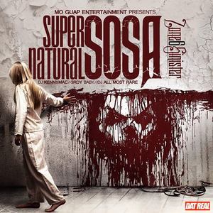 Zone 6 Sinister - Super Natural Sosa