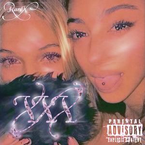 MAXXXED OUT (Explicit)