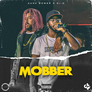 Mobber (Explicit)