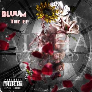 Bluum the EP (Explicit)