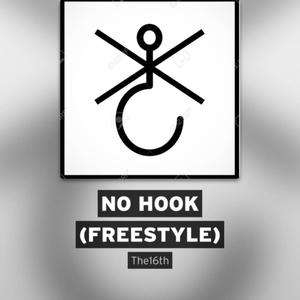 NO HOOK (FREESTYLE) [Explicit]