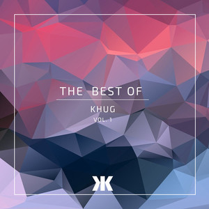 The Best of Khug Vol.1 (Radio Edit)