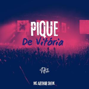 Pique de Vitória (Explicit)