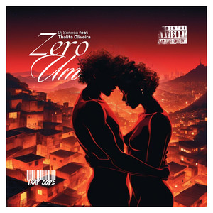 Zero Um (Explicit)