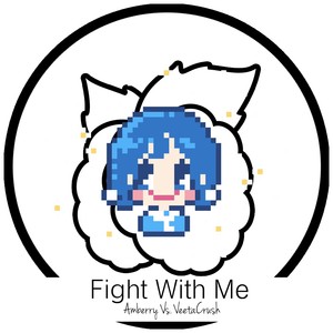 Fight With Me!