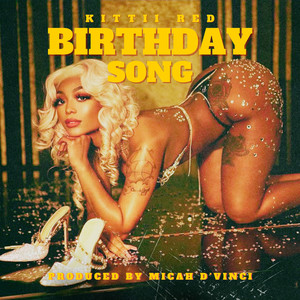 Birthday Song (Explicit)