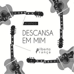 Descansa em Mim (Acústico)