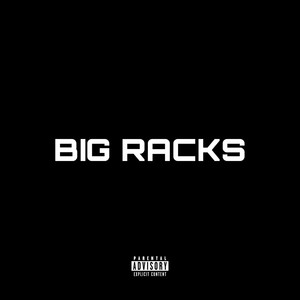 Big Racks (Explicit)