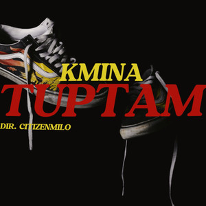 Tuptam (Explicit)