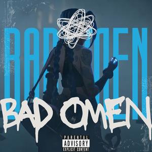 Bad Omen (Jinx Rap) (feat. Blvckhevrtz & Yaro YT) (Explicit)