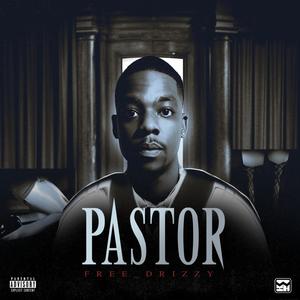 Pastor (Explicit)