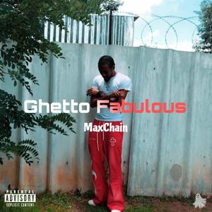 Ghetto Fabulous (Explicit)