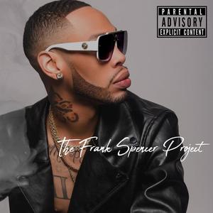 The Frank Spencer Project (Explicit)