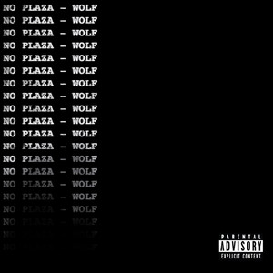 No Plaza (Explicit)