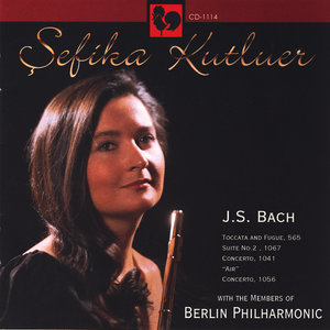 Sefika Kutluer plays Bach, Orchestral Works