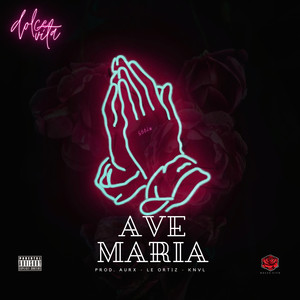 Ave Maria (Explicit)