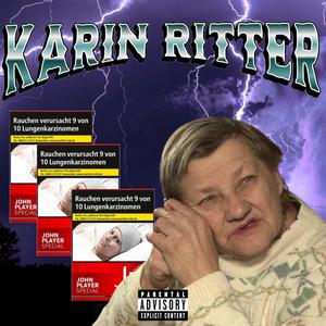 Karin Ritter (feat. Canis809) (Explicit)