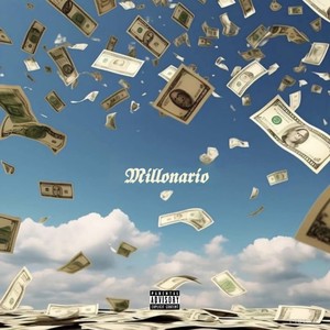 Millonario (Explicit)
