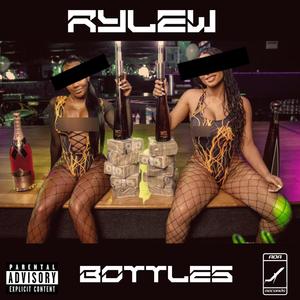 Bottles (Explicit)