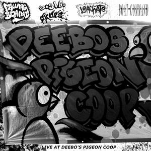 Live at Deebo's Pigeon Coop (Live) [Explicit]