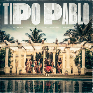 Tipo Pablo (Explicit)