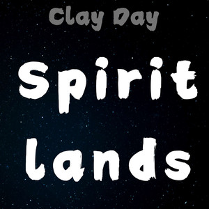 Spirit Lands (Explicit)