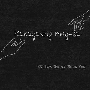 Kakayaning Mag-isa (feat. Jom & Joshua Mari)
