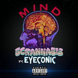 MiNd(feat. Eyeconic) (Explicit)