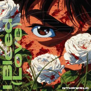 I Bleed (Love) (feat. YAMI.exe)