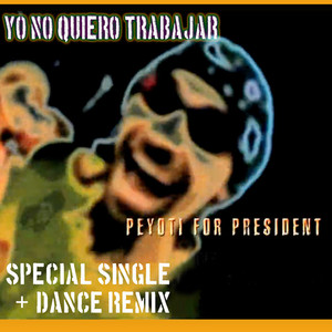 Yo No Quiero Trabajar (Sabio Edit|Explicit)