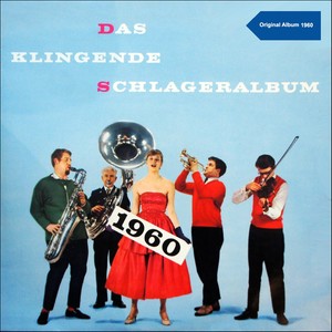 Das klingende Schlager Album 1960 (Original Album 1960)