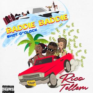 Baddie Baddie (shot O'clock) [Explicit]