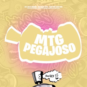 Mtg Pegajoso (Explicit)